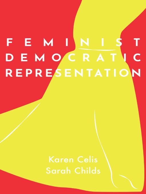 Title details for Feminist Democratic Representation by Karen Celis - Available